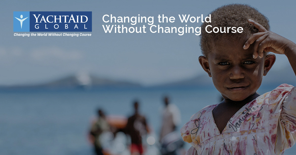 YachtAid Global: Changing the World Without Changing Course